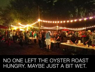 No one left the Oyster Roast hungry.