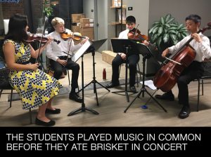 The Students Played Music in Common Before they ate Brisket in Concert.